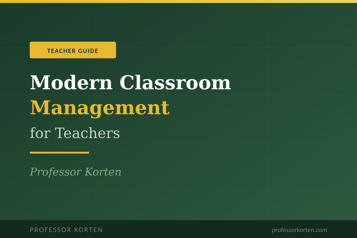 Modern Classroom Management for Teachers